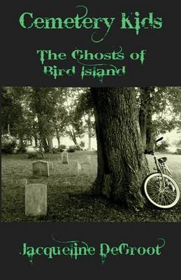 Book cover for Cemetery Kids Ghosts of Bird Island