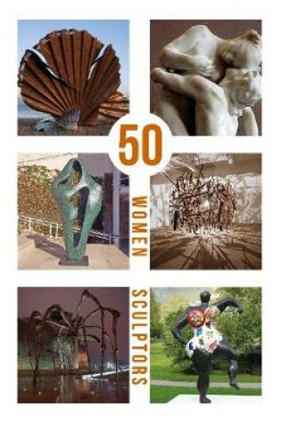 Cover of 50 Women Sculptors