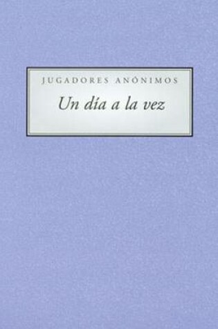 Cover of Un Dia a la Vez