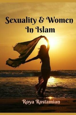 Cover of Sexuality & Women in Islam