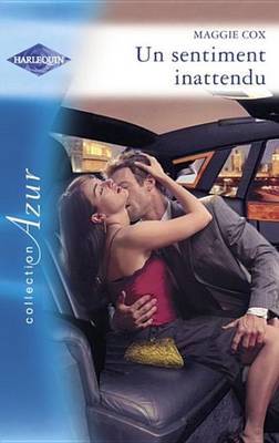 Book cover for Un Sentiment Inattendu (Harlequin Azur)