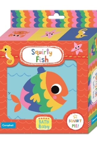 Cover of Squirty Fish Bath Book
