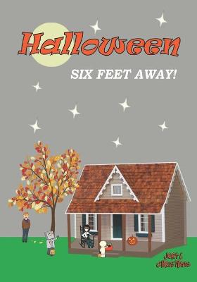 Book cover for Halloween Six Feet Away!