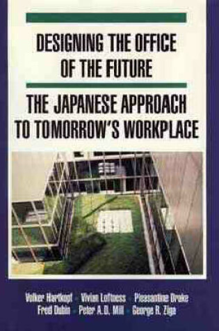 Cover of Designing the Office of the Future