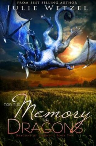 Cover of For the Memory of Dragons