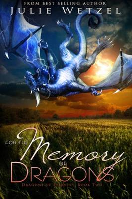 Book cover for For the Memory of Dragons