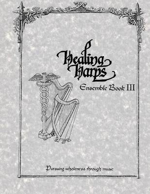 Cover of Healing Harps Ensemble Book 3