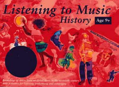 Cover of Listening to Music: History 9+