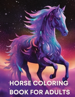 Cover of Horse Coloring Book for Adults