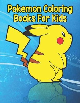 Book cover for Pokemon Coloring Books For Kids