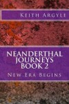 Book cover for Neanderthal Journeys Book 2