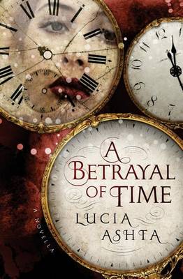 Book cover for A Betrayal of Time