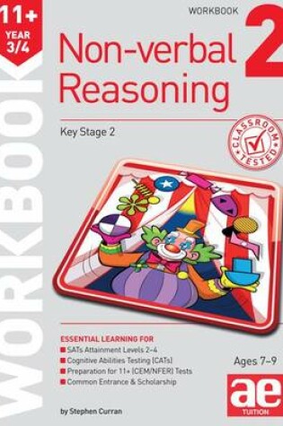 Cover of 11+ Non-Verbal Reasoning Year 3/4 Workbook 2