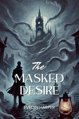 Cover of The Masked Desire