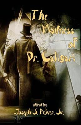 Book cover for The Madness of Dr. Caligari