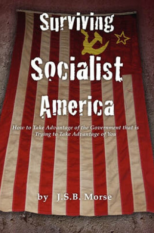 Cover of Surviving Socialist America