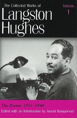 Book cover for The Collected Works of Langston Hughes v. 1; Poems 1921-1940