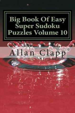 Cover of Big Book of Easy Super Sudoku Puzzles Volume 10