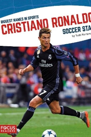 Cover of Biggest Names in Sports: Cristiano Ronaldo
