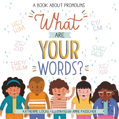 Book cover for What Are Your Words?
