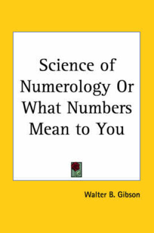 Cover of Science of Numerology or What Numbers Mean to You (1927)