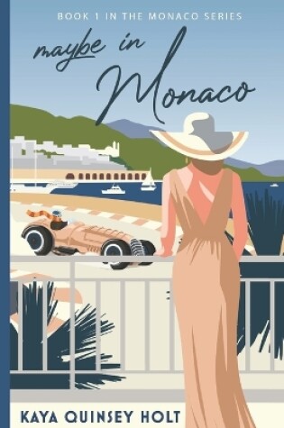 Cover of Maybe in Monaco