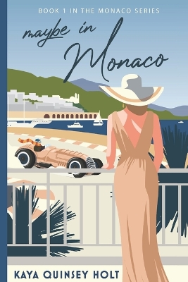 Book cover for Maybe in Monaco