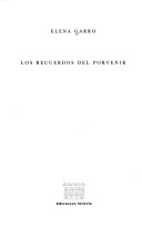 Book cover for Los Recuerdos Del Porvenir