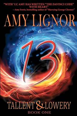 13 by Amy Lignor