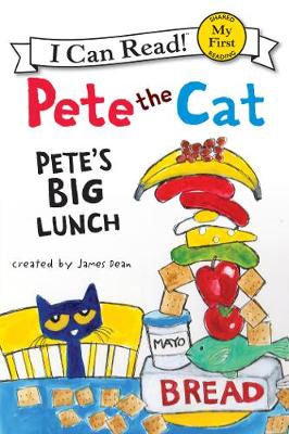 Cover of Pete the Cat: Pete's Big Lunch