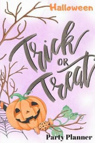 Cover of Halloween Trick or Treat Party Planner