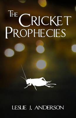 Book cover for The Cricket Prophecies