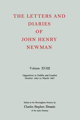 Book cover for The Letters and Diaries of John Henry Newman: Volume XVIII: New Beginnings in England: April 1857 to December 1858