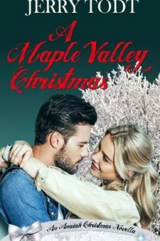 Cover of A Maple Valley Christmas