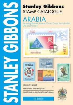 Book cover for Arabia Catalogue Including Bahrain, Kuwait, Oman, Qatar, Saudia Arabia, UAE & Yemen