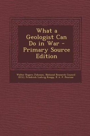 Cover of What a Geologist Can Do in War