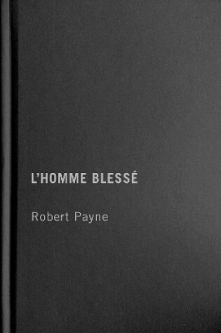Cover of L'Homme blessé