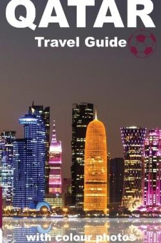 Cover of DOHA and QATAR TRAVEL GUIDE BOOK