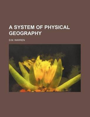 Book cover for A System of Physical Geography