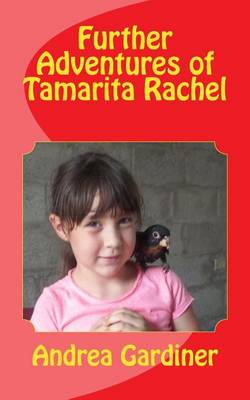 Book cover for Further Adventures of Tamarita Rachel