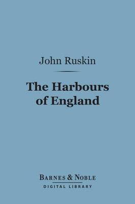 Book cover for The Harbours of England (Barnes & Noble Digital Library)