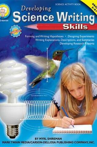 Cover of Developing Science Writing Skills, Grades 5 - 8