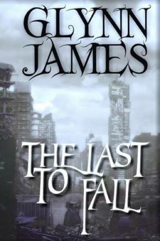 Cover of The Last to Fall