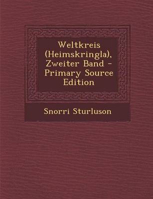 Book cover for Weltkreis (Heimskringla), Zweiter Band - Primary Source Edition
