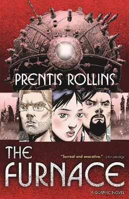 The Furnace by Prentis Rollins