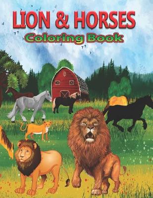 Book cover for Lion & Horses Coloring Book