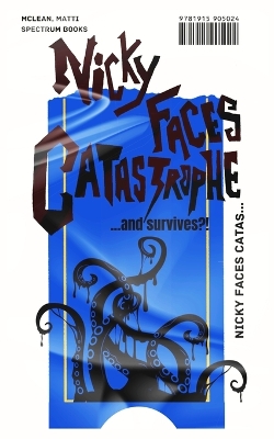 Book cover for Nicky Faces Catastrophe... and Survives?!