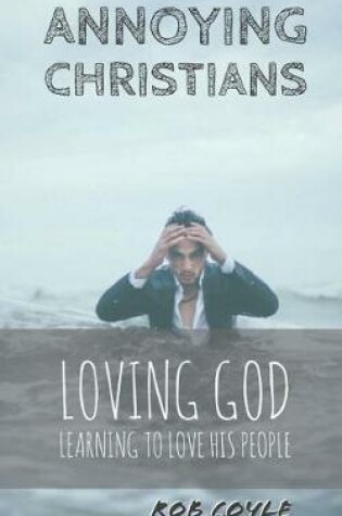 Cover of Annoying Christians