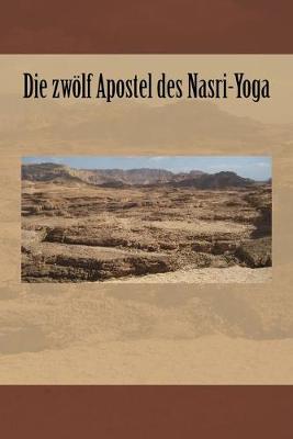 Book cover for Die zwoelf Apostel des Nasri-Yoga