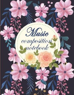 Book cover for Music Composition Notebook